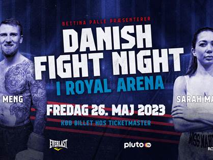 Program for Danish Fight Night i Royal Arena 26. maj 2023